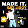 made it, get jiggy (feat. PerryVsTheWrld) [Explicit]