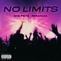 No Limits (feat. MRANDA) [Explicit]