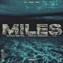 MILE' (feat. Araya Eskere & TLZ) [Explicit]