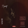 Zombie (Explicit)