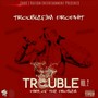 Trouble, Vol. 2: Part of the Problem (Explicit)