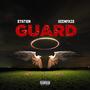 Guard (feat. Keemfazo) [Explicit]