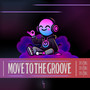 Move to the Groove