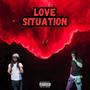 Love Situation (feat. PrinceFyee) [Explicit]