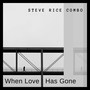 When Love Has Gone
