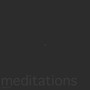 meditations