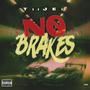 No Brakes (Explicit)