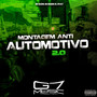 Montagem Anti Automotivo 2.0 (Explicit)