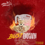 Bust Down (Explicit)