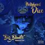 Big Blunts (Explicit)