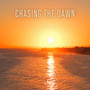 Chasing the Dawn