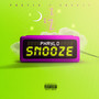 Snooze (Explicit)