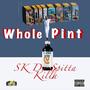 Whole Pint (Explicit)