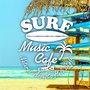 Surf Music Cafe - Best of Natural Acoustic Hula Style