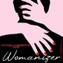 WOMANIZER (feat. MISSISSIPPI the TRUTH) [Explicit]