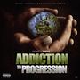 Addiction to Progression (Explicit)