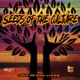 Seeds Of The Culture (feat. Dizzy Dzyn)