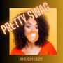 Pretty swag (Explicit)