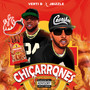 Chicarrones (Explicit)