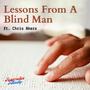 Lessons From A Blind Man (feat. Chris Akers)