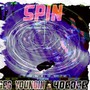 Spin (feat. 4oeDee) [Explicit]