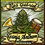 Ganja Anthem