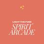 Spirit Arcade (Explicit)