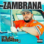 It's All Business 2 (Explicit)