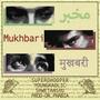 Mukhbari (feat. YoungKadlic, Shwetanshu & Dr.Phabia) [Explicit]