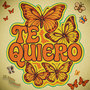 Te Quiero