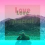 Love Yourself-TAN ft LD