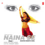 Naina Se