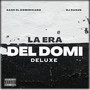 La Era del Domi (Deluxe) [Explicit]