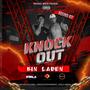 BLaden (Knock Out 2) [Explicit]