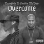 Overcome (Explicit)