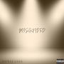 Misguided (Explicit)
