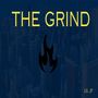 The Grind (Explicit)
