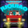 Juquiao (Explicit)