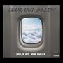 Look Out Below (feat. Jae Billz) [Explicit]