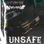 UNSAFE (feat. MEFXDRON PLAYA) [Explicit]