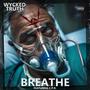 Breathe (feat. C.P.R.) [Explicit]