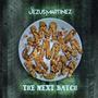 The Next Batch (Explicit)