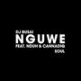 Nguwe (feat. Nduh & CannadiQ Soul)