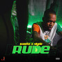 Rude (Explicit)