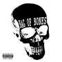 BAG OF BONES (feat. RAYWULF) [Explicit]