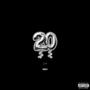 Twenty (feat. DW & Jay Street) [Explicit]