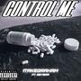 Control Me (Explicit)