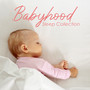 Babyhood Sleep Collection
