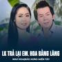 LK Trả Lại Em, Hoa Bằng Lăng