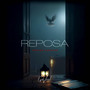 Reposa (Prayer Version)